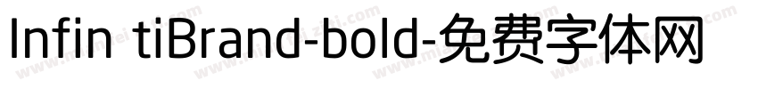 Infin tiBrand-bold字体转换